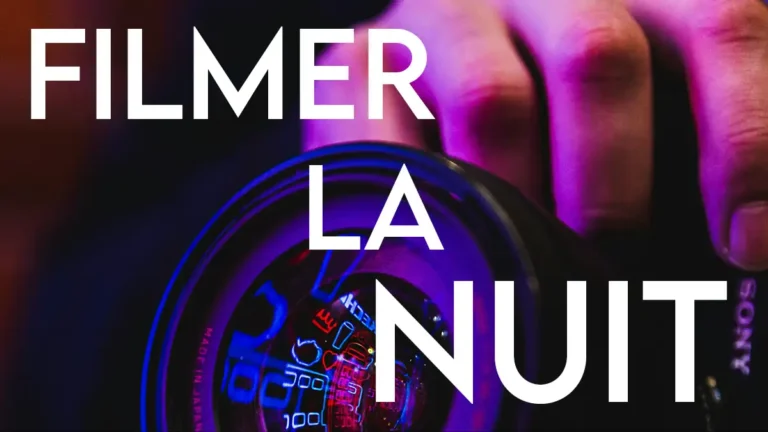 Comment bien filmer de nuit
